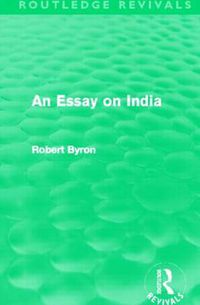 Cover image for An Essay on India (Routledge Revivals)