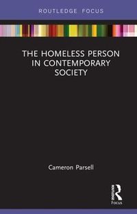 Cover image for The Homeless Person in Contemporary Society