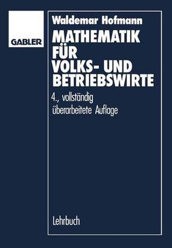 Cover image for Mathematik Fur Volks- Und Betriebswirte