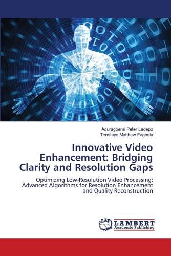 Cover image for Innovative Video Enhancement