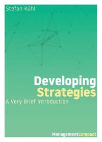 Cover image for Developing Strategies: A Very Brief Introduction