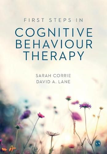 Cover image for First Steps in Cognitive Behaviour Therapy