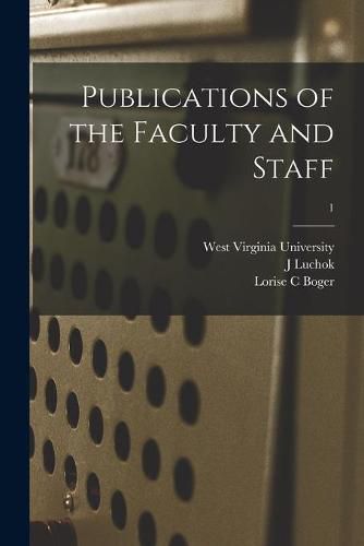 Publications of the Faculty and Staff; 1