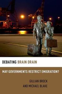 Cover image for Debating Brain Drain: May Governments Restrict Emigration?