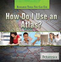 Cover image for How Do I Use an Atlas?