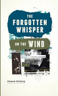 Cover image for The Forgotten Whisper On The Wind