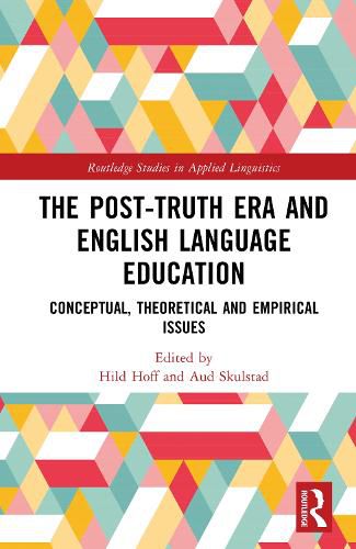 Cover image for The Post-Truth Era and English Language Education