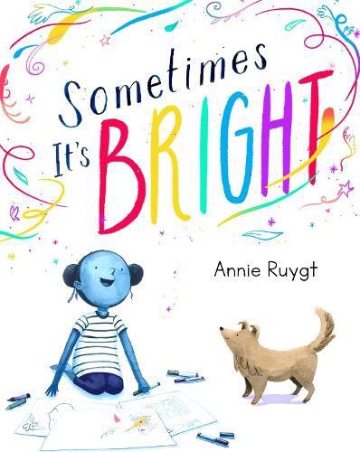 Cover image for Sometimes It's Bright