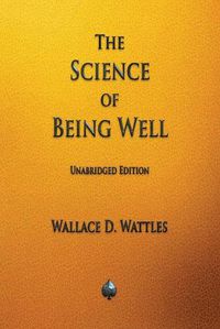 Cover image for The Science of Being Well