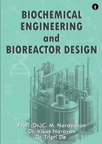 Cover image for Biochemical Engineering and Bioreactor Design