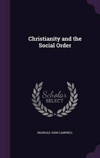 Cover image for Christianity and the Social Order