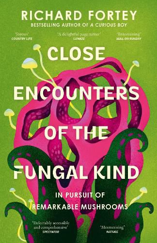 Cover image for Close Encounters of the Fungal Kind