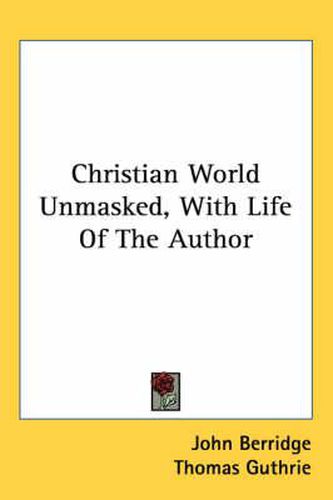 Cover image for Christian World Unmasked, With Life Of The Author