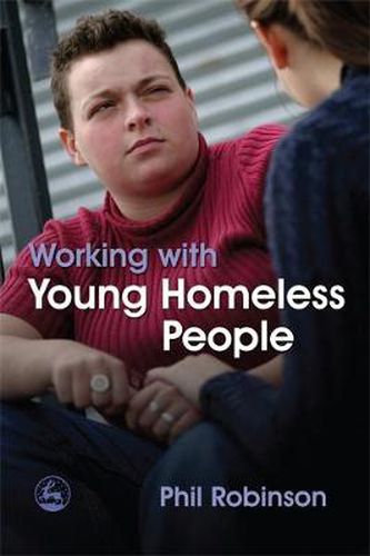 Cover image for Working with Young Homeless People