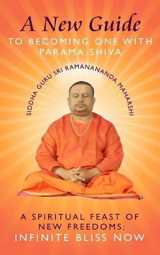 Cover image for A New Guide to Becoming one with Parama Shiva