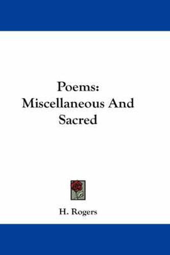 Cover image for Poems: Miscellaneous And Sacred