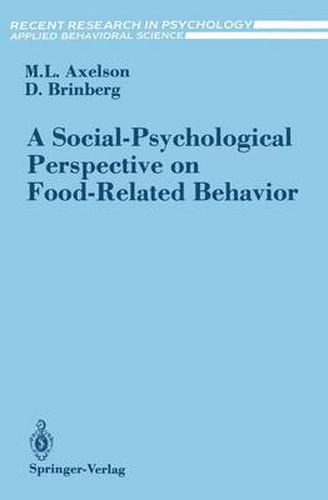 Cover image for A Social-Psychological Perspective on Food-Related Behavior