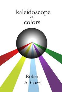 Cover image for kaleidoscope of colors