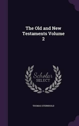 Cover image for The Old and New Testaments Volume 2