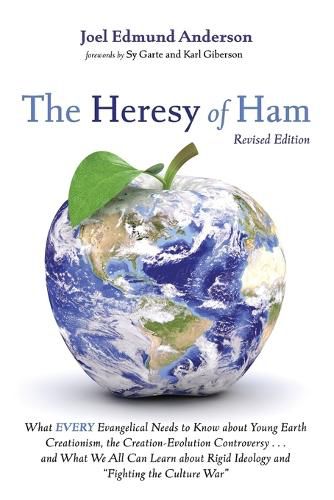 The Heresy of Ham, Revised Edition