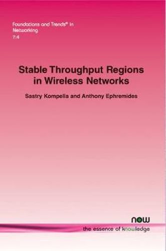 Cover image for Stable Throughput Regions in Wireless Networks