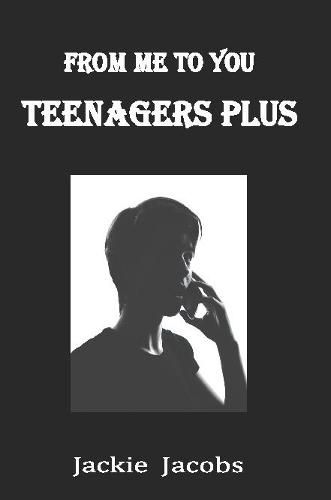 Cover image for From Me to You: Teenagers Plus