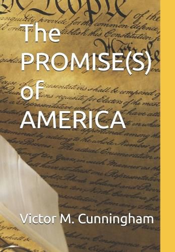 Cover image for The PROMISE(S) of AMERICA