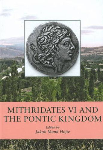 Cover image for Mithridates VI and the Pontic Kingdom