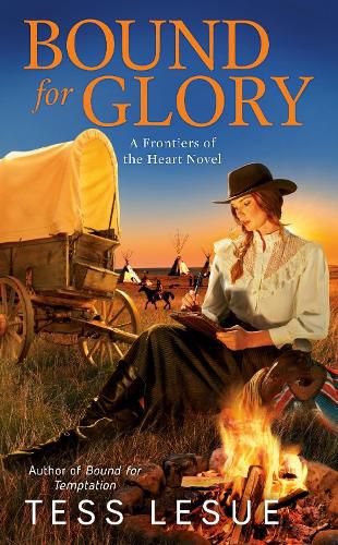 Bound For Glory: A Frontiers of the Heart Novel