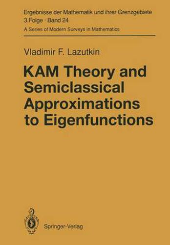 Cover image for KAM Theory and Semiclassical Approximations to Eigenfunctions