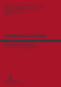 Cover image for The Materials Generator: Designing Innovative Materials for Advanced Language Production