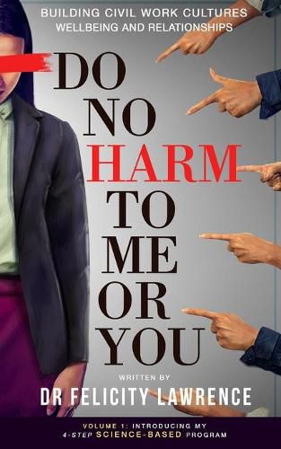 Cover image for Do No Harm To Me Or You