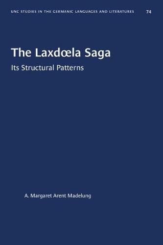 Cover image for The Laxdoela Saga: Its Structural Patterns