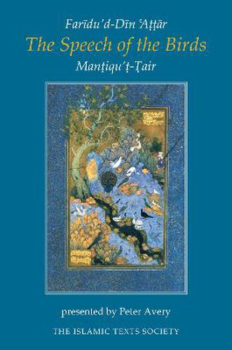 Cover image for The Speech of the Birds: Mantiqu't-Tair
