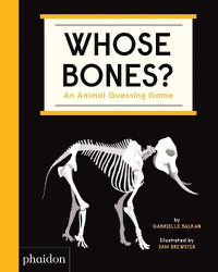 Cover image for Whose Bones?: An Animal Guessing Game