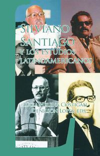 Cover image for Silviano Santiago y los estudios latinoamericanos