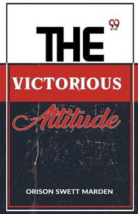 Cover image for The Victorious Attitude