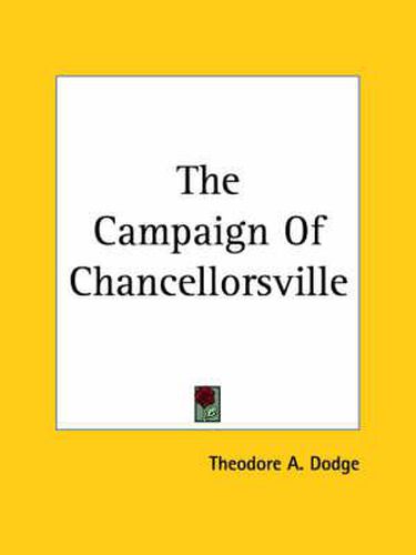 Cover image for The Campaign Of Chancellorsville