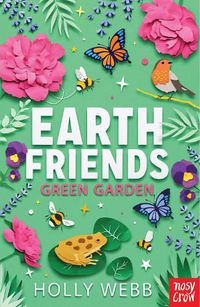 Cover image for Earth Friends: Green Garden