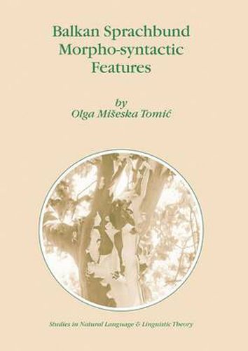 Cover image for Balkan Sprachbund Morpho-Syntactic Features