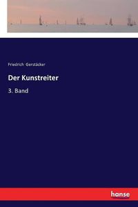Cover image for Der Kunstreiter: 3. Band