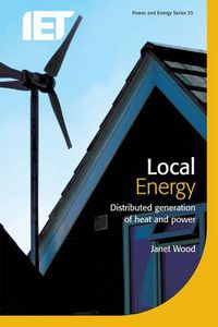 Cover image for Local Energy: Distributed generation of heat and power