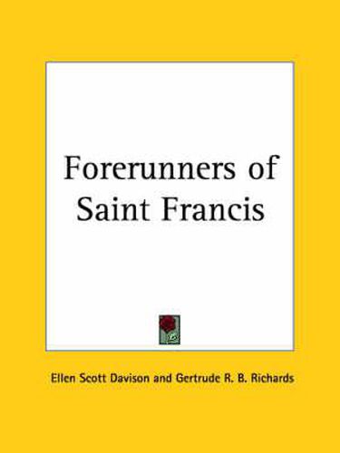 Cover image for Forerunners of Saint Francis (1927)