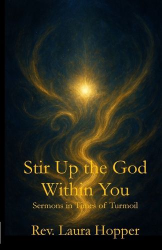 Cover image for Stir Up the God Within You