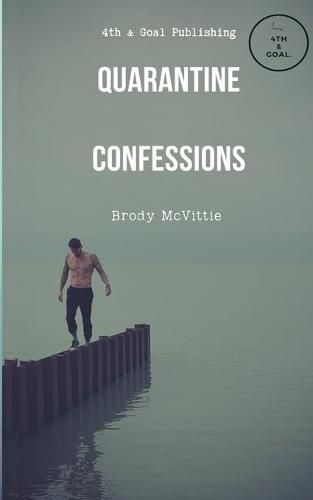 Cover image for Quarantine Confessions