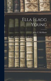 Cover image for Ella Flagg Young