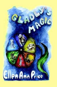 Cover image for Gladly's Magic