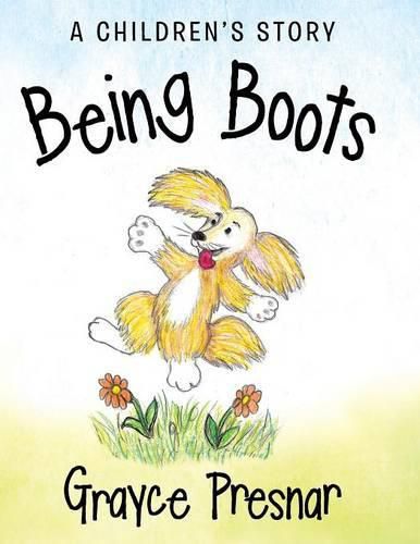 Cover image for Being Boots: A Children's Story