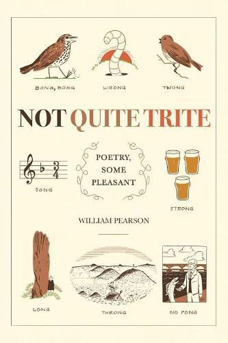 Not Quite Trite: Poetry, Some Pleasant