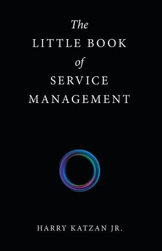 Cover image for The Little Book of Service Management